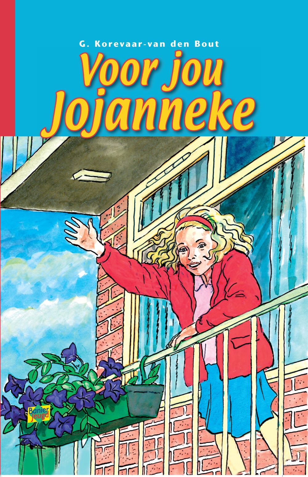 Voor jou Jojanneke; E-Book